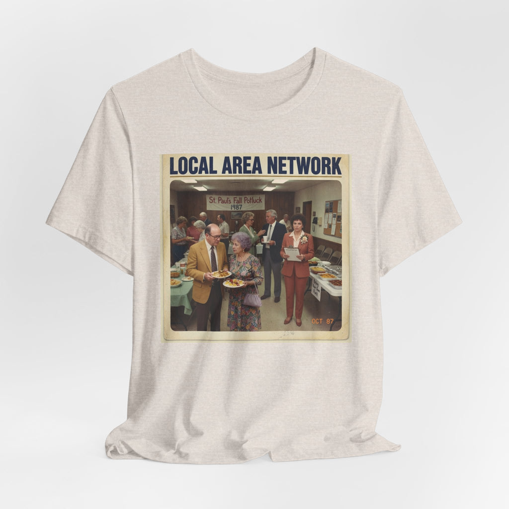 Local Area Network Tee