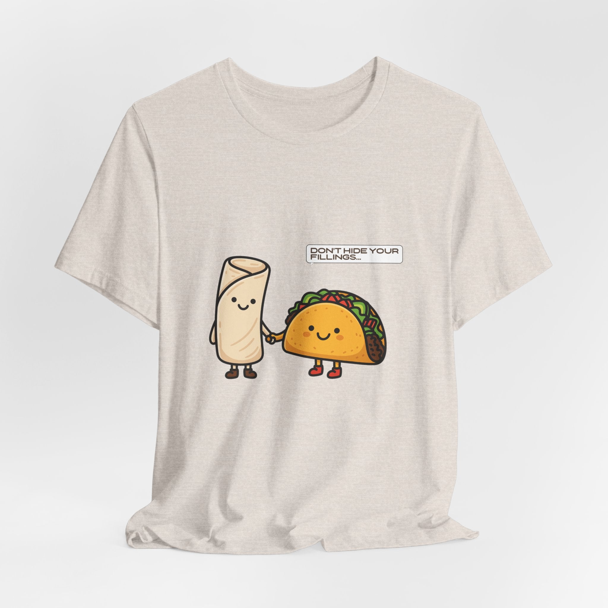 Don't Hide Your Fillings Tee