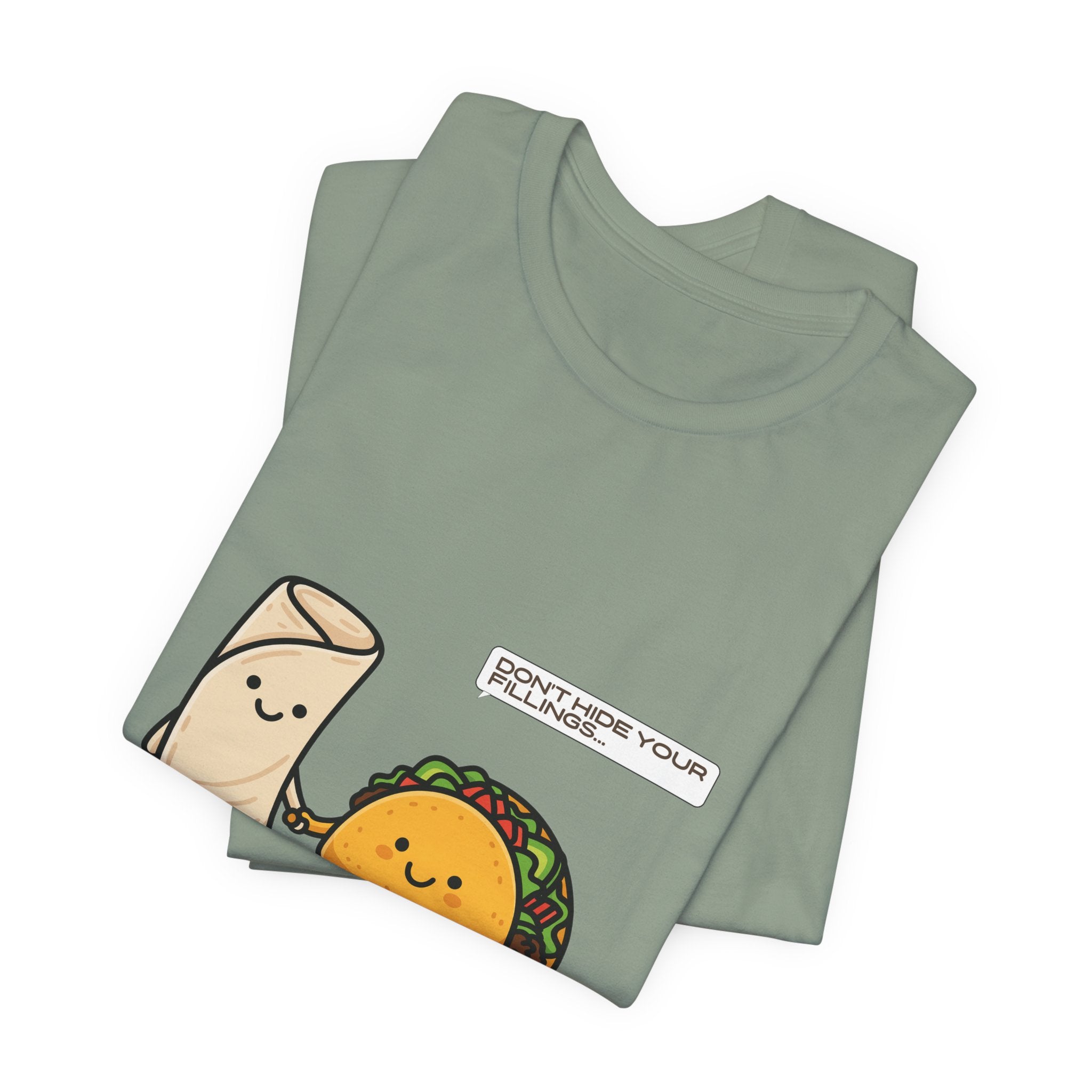 Don't Hide Your Fillings Tee