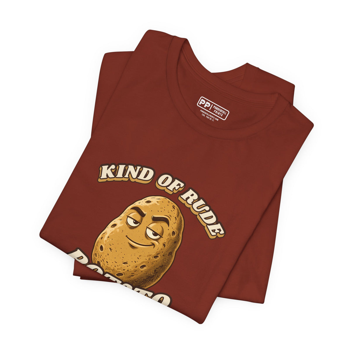 Kind of Rude Potato Tee, Rust, folded