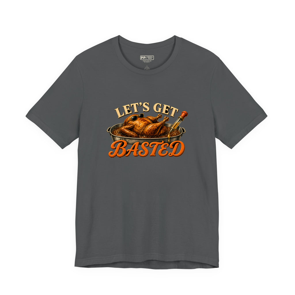 Let's Get Basted Tee, Asphalt, front