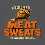 Dressed for the Meat Sweats Tee, Asphalt, close-up