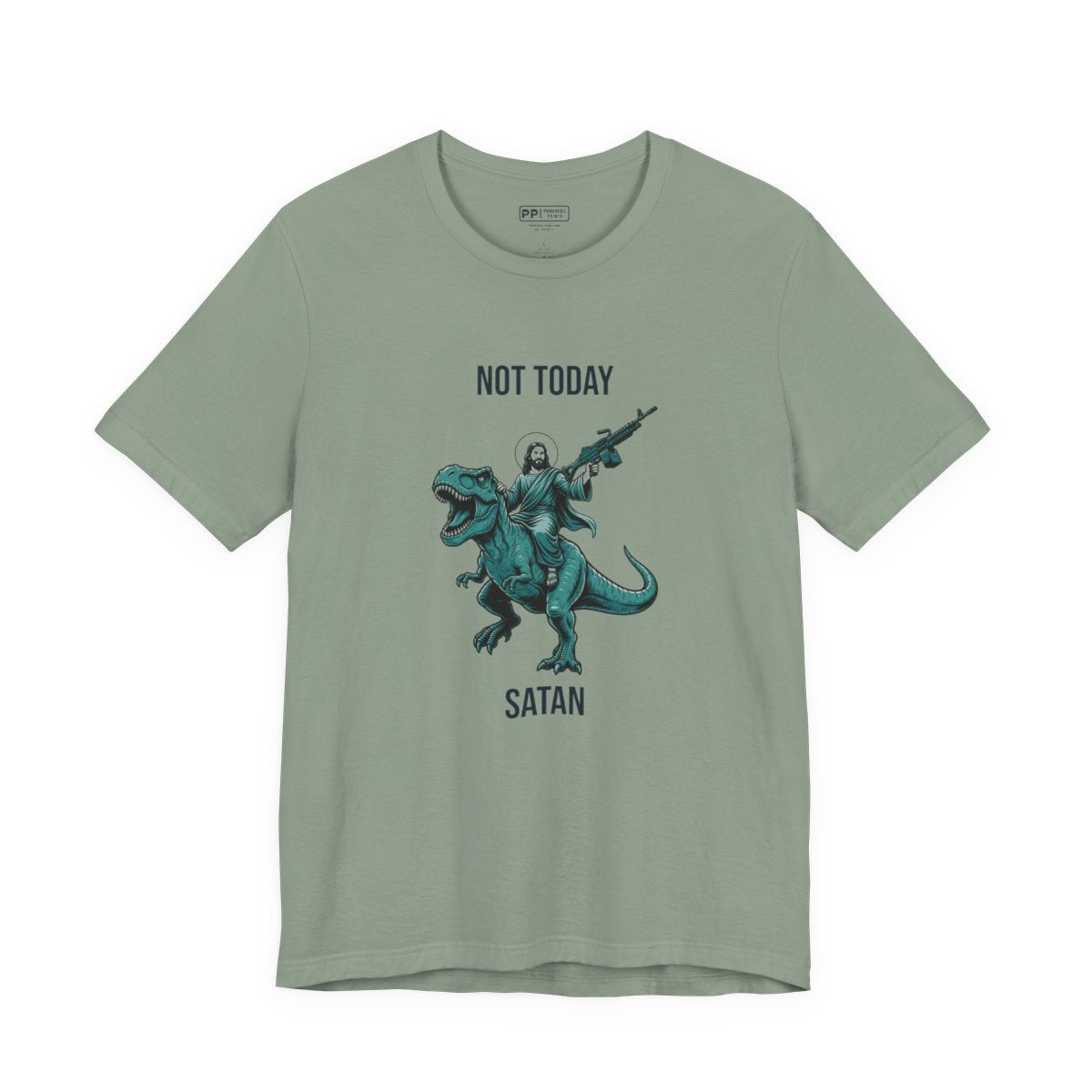 Not Today Satan — Sage front